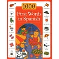 thumbnail image 1 of Pre-Owned 1000 First Words in Spanish (Hardcover) 1843229595 9781843229599, 1 of 1