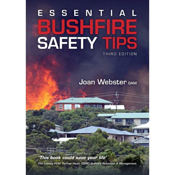 Essential Bushfire Safety Tips, (Paperback)