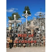 Hill of Crosses in Lithuania Minibook