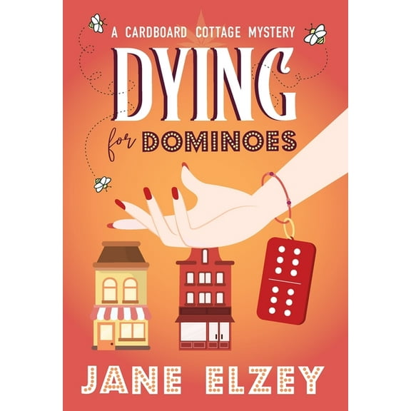 A Cardboard Cottage Mystery: Dying for Dominoes (Hardcover)