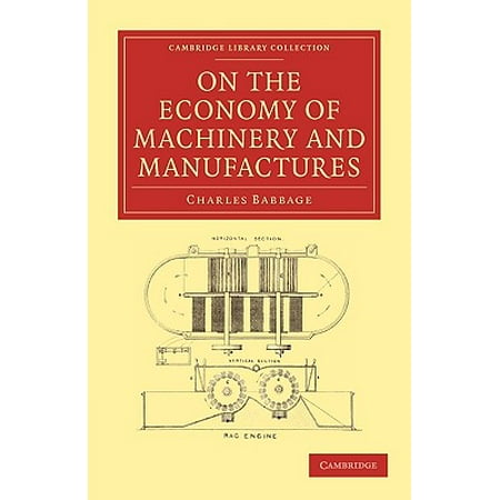 On The Economy Of Machinery And Manufactures Walmart Com