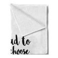 thumbnail image 2 of Romantic Soft Flannel Fleece Throw Blanket, If I Had to Choose Again I'd Still Choose You Inspirational Brush Calligraphy, Cozy Plush for Indoor and Outdoor Use, 50" x 60", Black White, by Ambesonne, 2 of 5