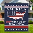 thumbnail image 5 of 250 Anniversary USA Garden Flag, 250 Year Patriotic Banner American 4th of July Freedom Yard Sign Double-Sided Waterproof 1776-2026 Commemorative Flag 12x18 Inch, 5 of 5