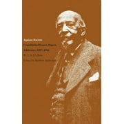 Correspondence of W.E.B. Du Bois: Against Racism : Unpublished Essays, Papers, Addresses, 18871961 (Paperback)