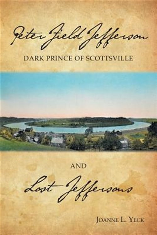 Pre-Owned Peter Field Jefferson and Lost Jeffersons (Paperback) 0983989893 9780983989899