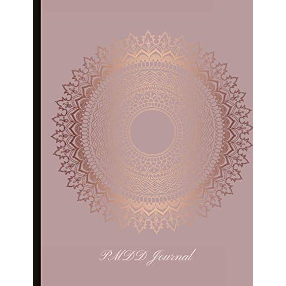 Pre-Owned PMDD Journal: Beautiful Journal For Those With Premenstrual Dysphoric Disorder With Mood and Energy Trackers, Quotes, Mindfulness Exercises, Gratitude Prompts and more.