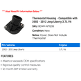thumbnail image 2 of Thermostat Housing - Compatible with 2002 - 2012 Jeep Liberty 3.7L V6 2003 2004 2005 2006 2007 2008 2009 2010 2011, 2 of 2