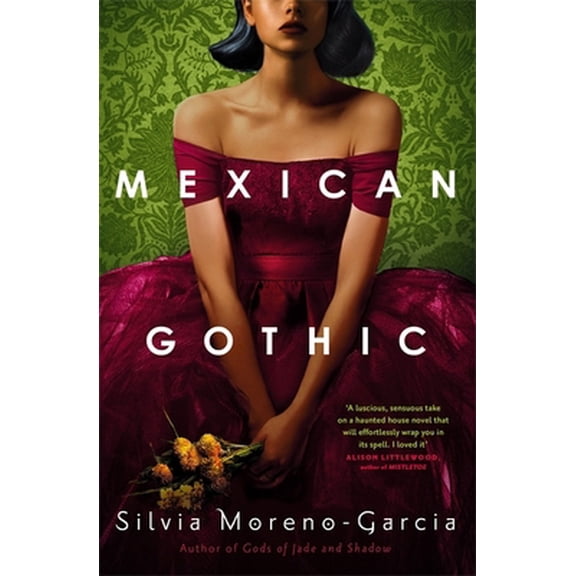 Pre-Owned Mexican gothic (Paperback) 1529402689 9781529402681