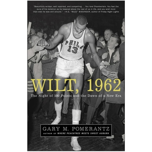 Pre-Owned Wilt, 1962: The Night of 100 Points and the Dawn of a New Era (Paperback) 1400051614 9781400051618