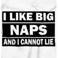 thumbnail image 2 of I Like Big Naps And I Cannot Lie Romper Boys or Girls Infant Baby Brisco Brands 12M, 2 of 6