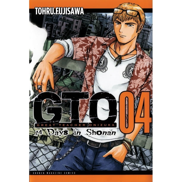 Gto 14 Days In Shonen Gto 14 Days In Shonan Volume 4 Series 04 Paperback Walmart Com