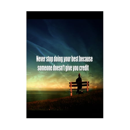 Never Stop Doing Your Best Because Someone Doesn?t Give You Credit Print Water Bench Beach Sky Picture Inspiration