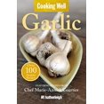 thumbnail image 1 of Cooking Well: Ail: Plus de 100 Recettes Saines, 1 of 2