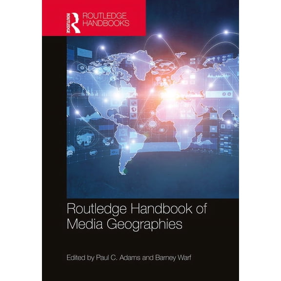 Routledge Handbook of Media Geographies, (Hardcover)