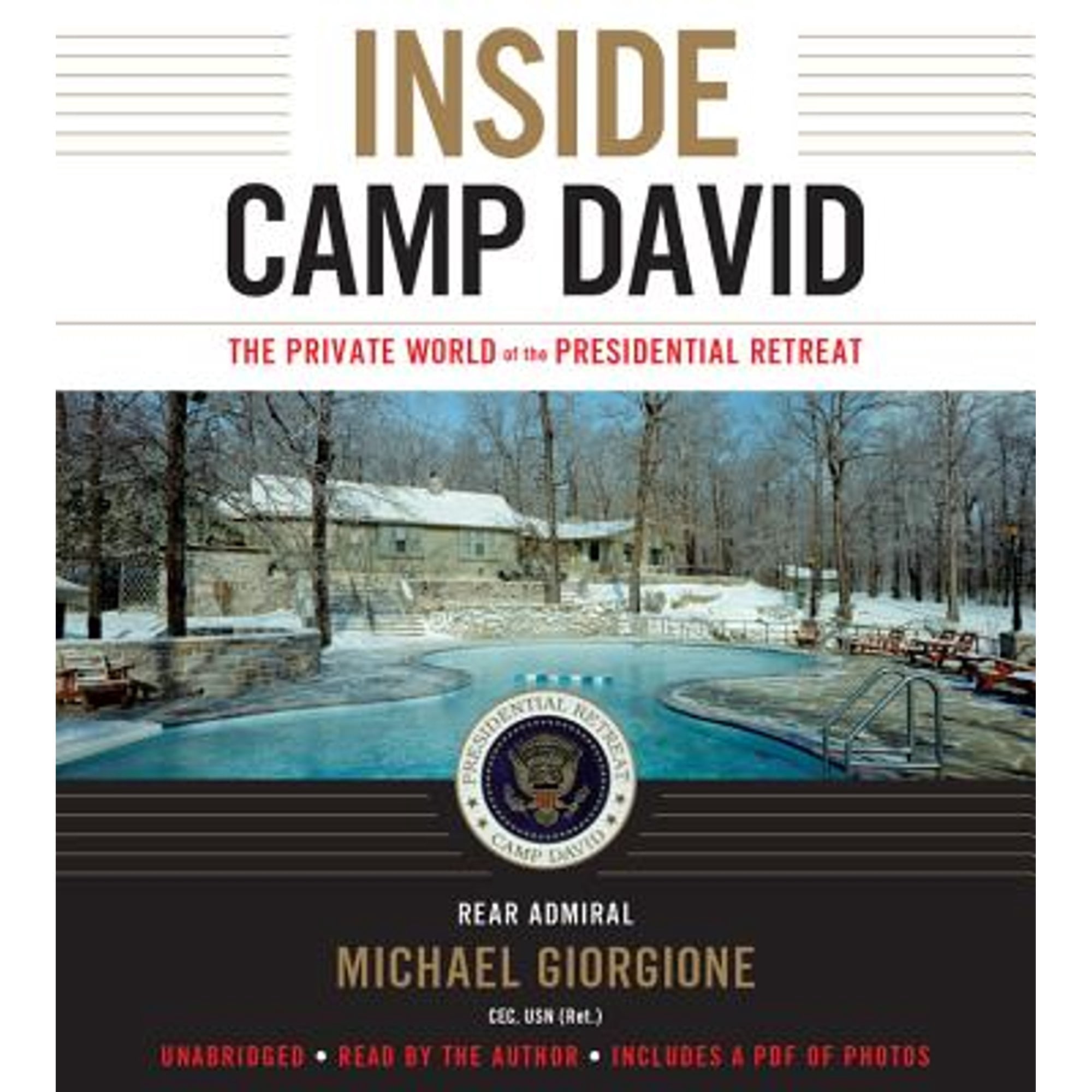 Pre-Owned Inside Camp David : The Private World of the Presidential ...