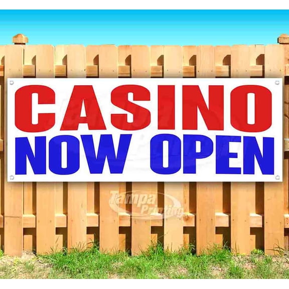 Casino Now Open 13 oz Vinyl Banner With Metal Grommets