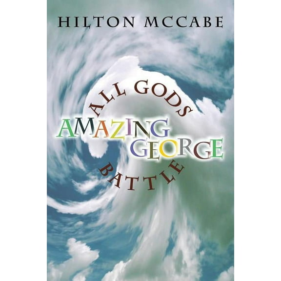 All Gods Battle Amazing George, (Paperback)