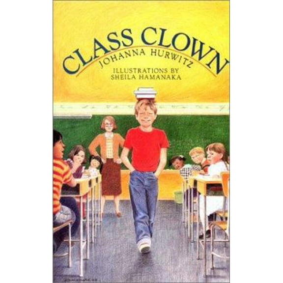 Pre-Owned Class Clown (Hardcover) 0688067239 9780688067236