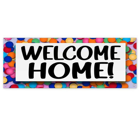 Welcome Home 13 oz Banner | Non-Fabric | Heavy-Duty Vinyl Single-Sided With Metal Grommets