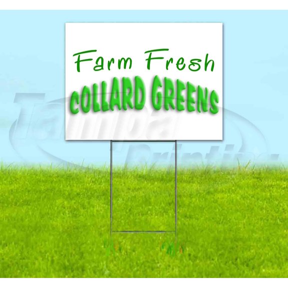 Farm Fresh Collard Greens (18" x 24") Yard Sign, Includes Metal Step Stake
