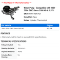 thumbnail image 2 of Water Pump - Compatible with 2001 - 2006 GMC Sierra 2500 HD 6.0L V8 2002 2003 2004 2005, 2 of 2