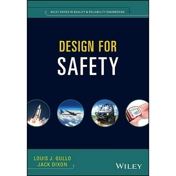 Quality and Reliability Engineering Design for Safety, (Hardcover)