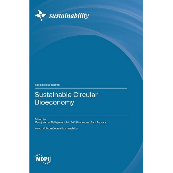 Sustainable Circular Bioeconomy, (Hardcover)