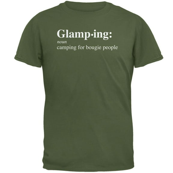 Definition Glamping Boujee Camping Mens T Shirt Military Green 3X-LG