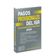 thumbnail image 1 of Libro Pagos Provisionales Del Isr 2025 Tapa Blanda, Autor No Aplica, Editorial Ediciones Fiscales Isef, 1 of 2