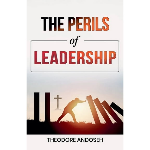 Other Titles The Perils of Leadership, Book 21, (Paperback)