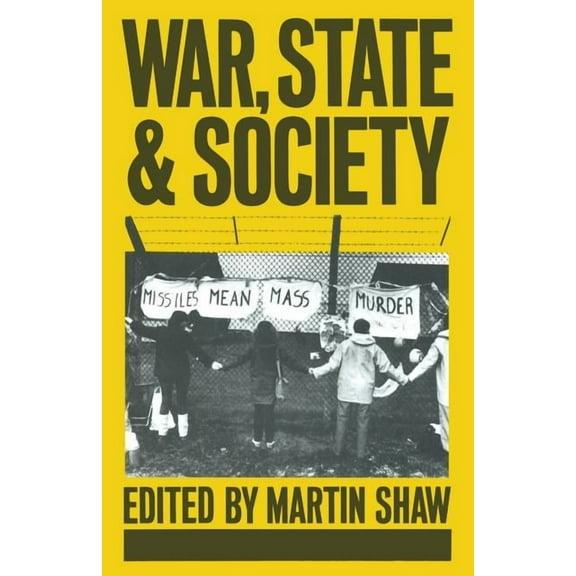 War, State and Society, (Paperback)