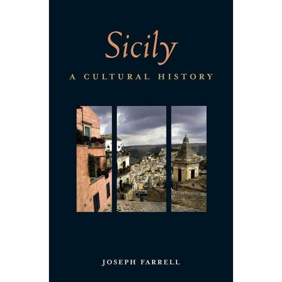 Interlink Cultural Histories: Sicily : A Cultural History (Edition 2) (Paperback)