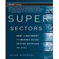 thumbnail image 1 of Super Secteurs: Comment Déjouer le Marché en Utilisant la Rotation du Secteur et ETFs, 1 of 3