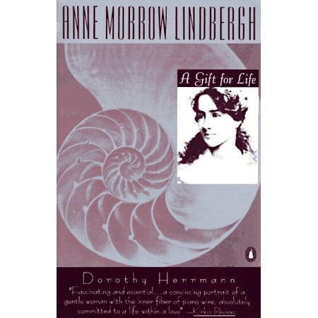 Pre-Owned Anne Morrow Lindbergh: A Gift for Life 9780140232387 0140232389 Paperback