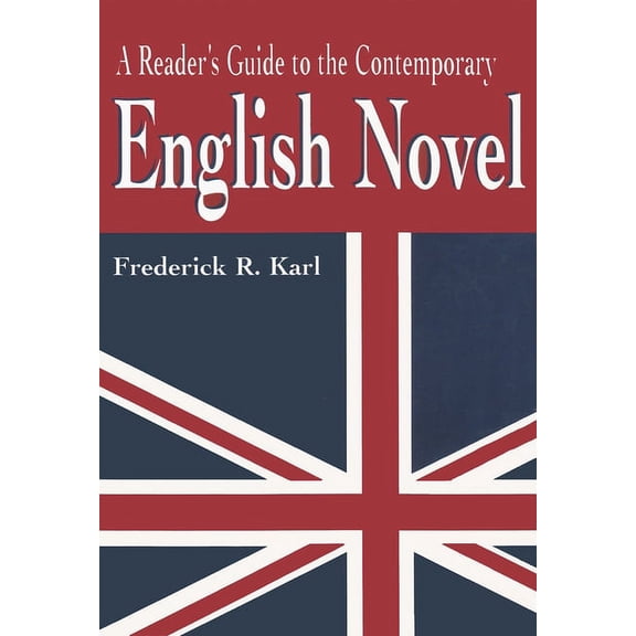 A Reader's Guide to the Contemporary English Novel (Paperback)