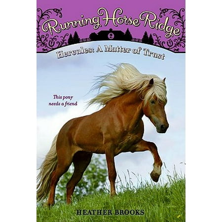 Running Horse Saddlery - Running Horse Ridge #2: Hercules: A Matter of Trust - eBook