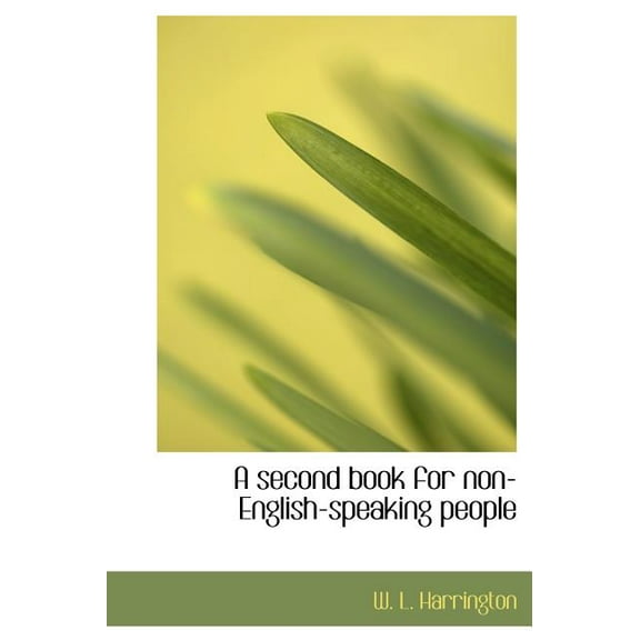 A Second Book for Non-English-Speaking People (Hardcover)