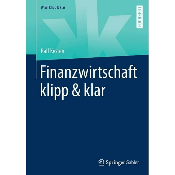 Wiwi Klipp & Klar Finanzwirtschaft Klipp & Klar, (Paperback)