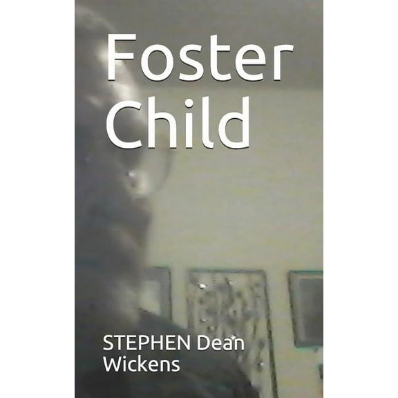 Foster Child (Paperback)