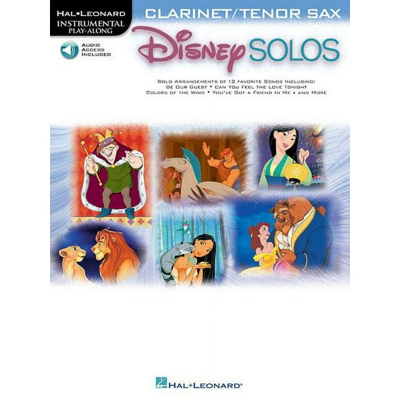 Disney Solos for Clarinet/Tenor Sax: Play Along with a Full Symphony Orchestra!
