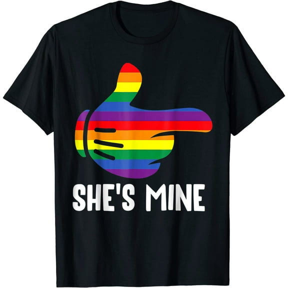 Lesbian Couple She's Mine I'm Hers ing LGBT Pride T-Shirt