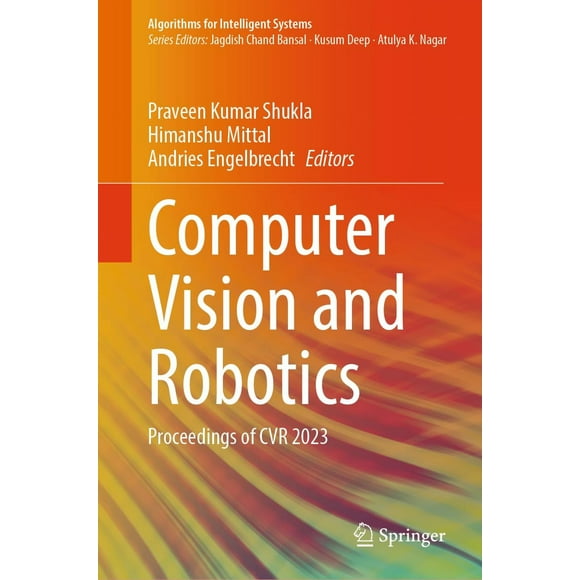 Computer Vision and Robotics: Proceedings of CVR 2023