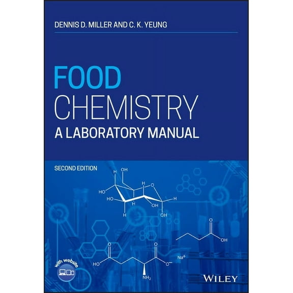 Food Chemistry: A Laboratory Manual, (Paperback)
