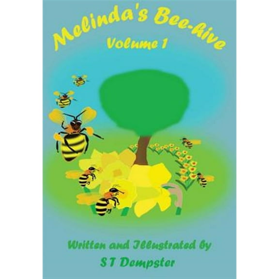 Melinda's Bee-hive: Volume 1
