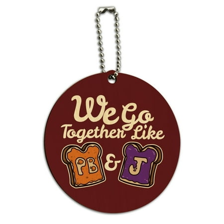 Peanut Butter and Jelly Together PB&J Best Friends Round Wood Luggage Card Suitcase Carry-On ID