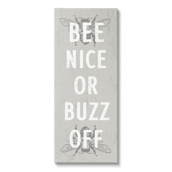 Stupell Industries Bee Nice Buzz Off Bumble Insect Humor Sign Graphic Art Gallery Wrapped Canvas Print Wall Art, Design by Daphne Polselli