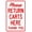 Warning Sign 1, variant on Please Return Carts Here Warning Sign - 8"x12", Security Metal Decor for Business, Office, Home, Street, Road, Retail Zones