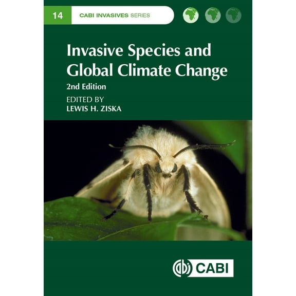 Invasive Species and Global Climate Change, (Hardcover)