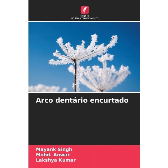 Arco dentário encurtado, (Paperback)