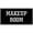 Black, variant on BTFSigns 6 x 12 inch Makeup Room Rust-Free Aluminum Signs for Home Office and Business, Metal Signs for Door Black Rounded Corners, Durable, Long Lasting